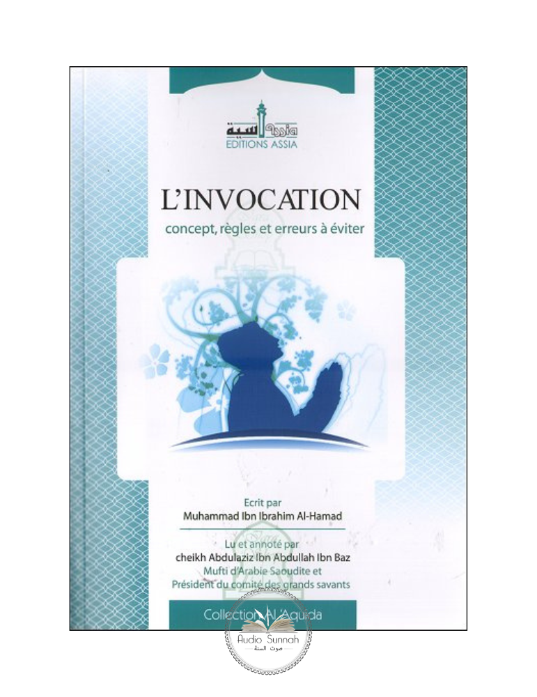 l-invocation-concept-regles-et-erreurs-a-eviter-editions-assia-2