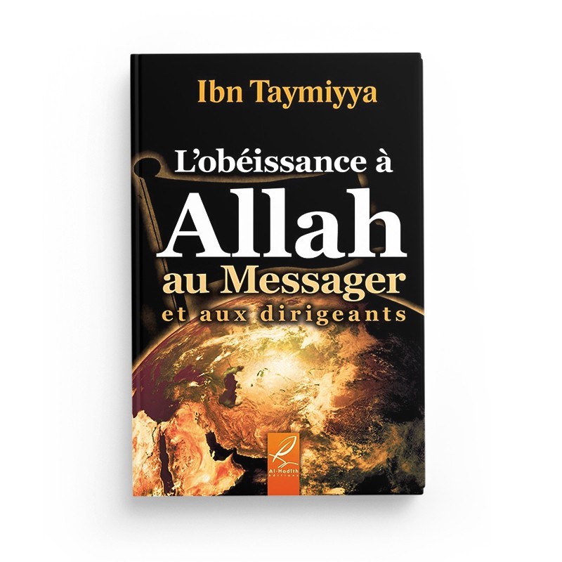 l-obeissance-a-allah-au-messager-et-aux-dirigeants-ibn-taymiyya-editions-al-hadith
