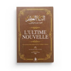 l-ultime-nouvelle-nouveaux-regards-sur-le-noble-coran-mohamed-abdallah-draz-editions-al-bayyinah (2)