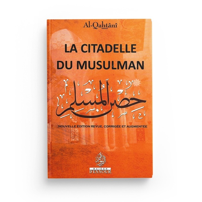 la-citadelle-du-musulman-grand-format-al-qahtani-maison-d-ennour