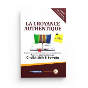 la-croyance-authentique-muhammad-abd-el-wahhab-editions-dar-al-muslim