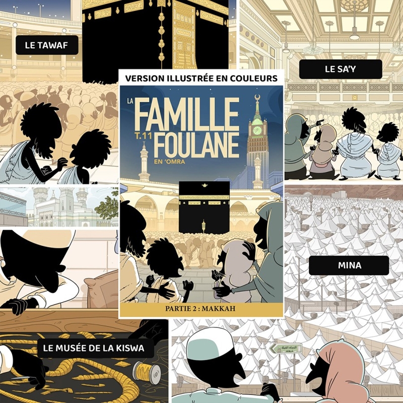 LA FAMILLE FOULANE TOME 11 - EN 'OMRA PARTIE 2 : MAKKAH - EDITIONS BDOUIN – Image 4
