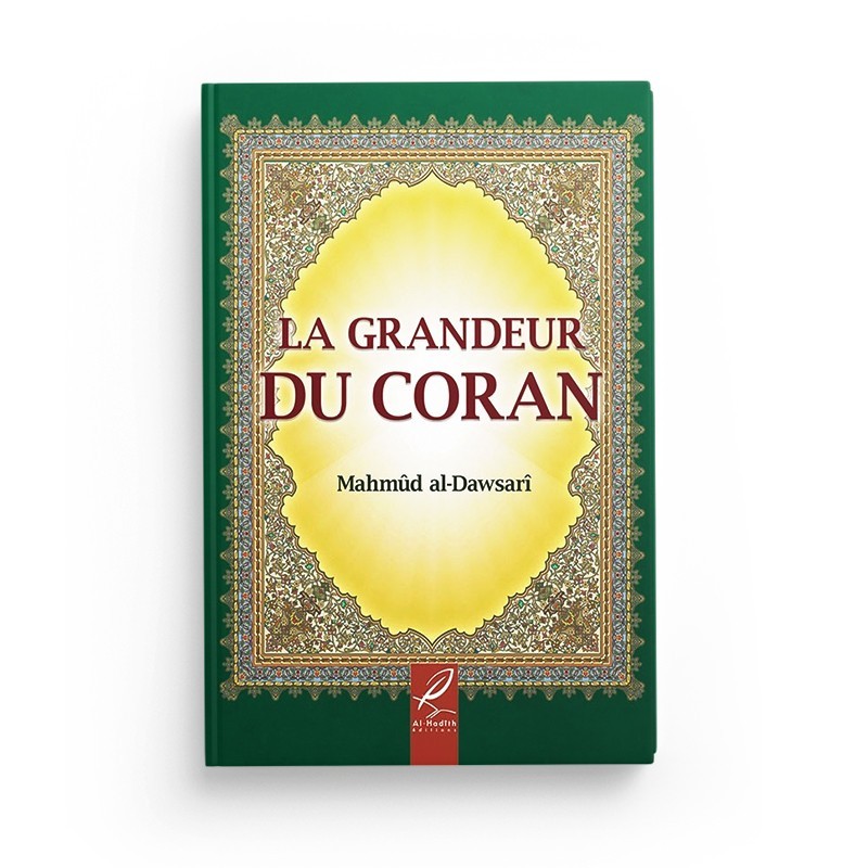 la-grandeur-du-coran-mahmud-al-dawsari-editions-al-hadith (2)