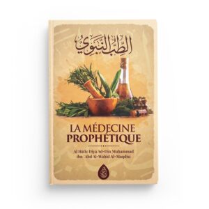 la-medecine-prophetique-al-hafiz-diya-ad-din-muhammad-al-maqdisi-editions-ibn-badis (2)