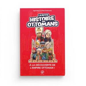 la-petite-histoire-des-ottomans-issa-meyer-editions-ribat