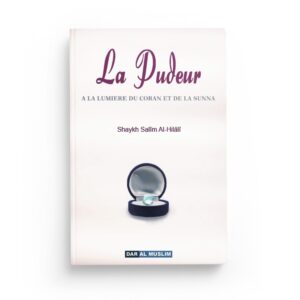 la-pudeur-a-la-lumiere-du-coran-et-de-la-sunna-editions-dar-al-muslim (1)