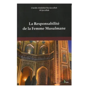 la-responsabilite-de-la-femme-musulmane-ibn-jarrallah-assia