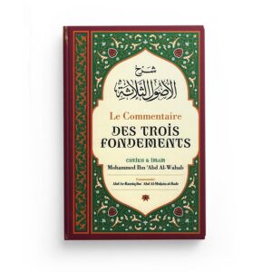 le-commentaire-des-trois-fondements-de-shaykh-mouhammed-ibn-abd-al-wahab-ibn-badis (2)