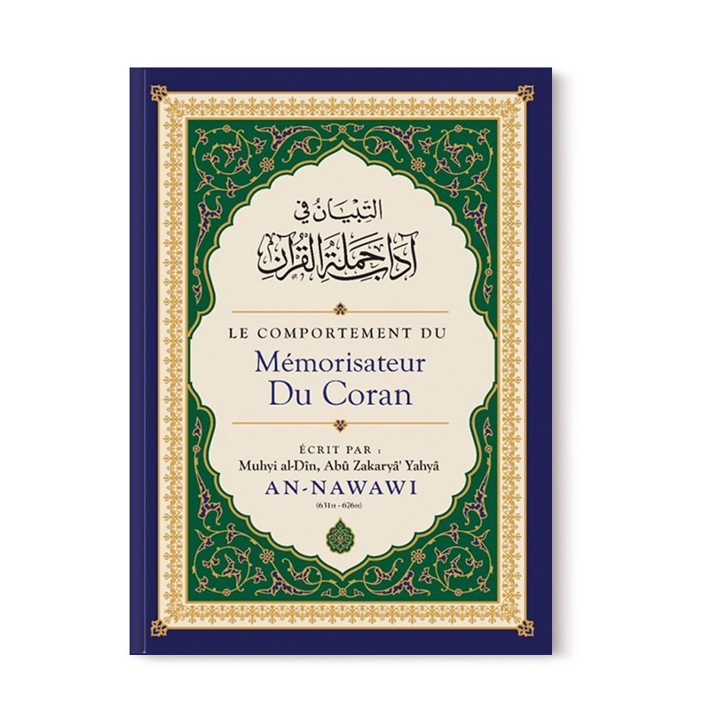 le-comportement-du-memorisateur-du-coran-de-muhyi-al-din-abu-zakarya-yahya-an-nawawi-editions-ibn-badis