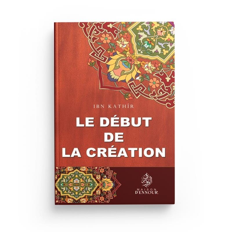 le-debut-de-la-creation-ibn-kathir-maison-d-ennour