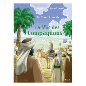 le-grand-livre-de-la-vie-des-compagnons-tome-1-editions-orientica