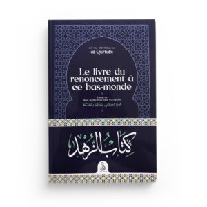 le-livre-du-renoncement-a-ce-bas-monde-al-qurtubi-editions-dar-al-andalus (4)