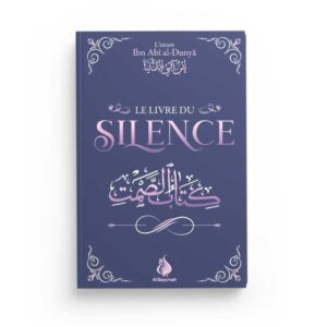 le-livre-du-silence-ibn-abi-al-dunya-al-bayyinah.jpg