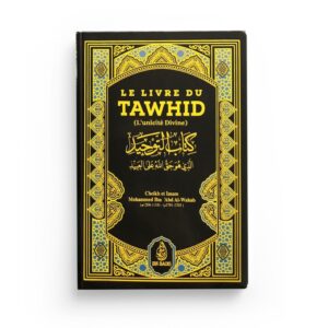 le-livre-du-tawhid-kitab-at-tawhid-shaykh-muhammad-ibn-abdul-wahhab-ibn-badis (1)