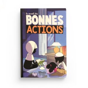 le-recueil-des-bonnes-actions-bdouin-muslim-show