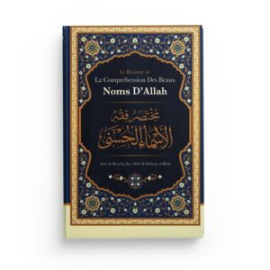 le-resume-de-la-comprehension-des-beaux-noms-d-allah-de-shaykh-abd-ar-razzaq-ibn-abd-al-mubsin-al-badr-ibn-badis (2)