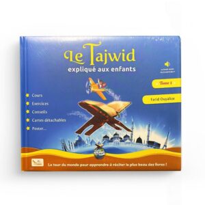 le-tajwid-expliquee-aux-enfants-tome-1-d-apres-farid-ouyalize