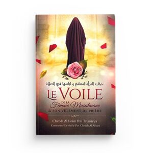 le-voile-de-la-femme-musulmane-son-vetement-de-priere-ibn-taymiyya-editions-ibn-badis