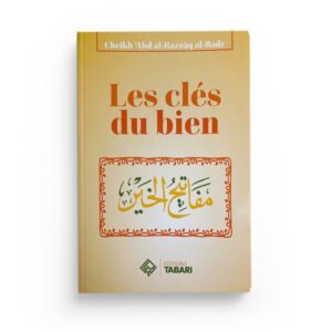 les-cles-du-bien-abd-al-razzaq-al-badr-editions-tabari.jpg