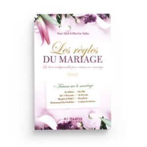 les-regles-du-mariage-le-livre-indispensable-pour-reussir-son-mariage-nouvelle-edition-amr-abd-al-mun-im-salim (2)