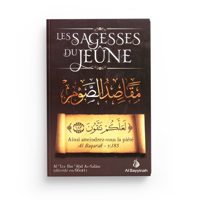 les-sagesses-du-jeune-al-izz-ibn-abd-as-salam-editions-al-bayyinah