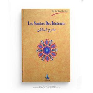 les-sentiers-des-itinerants-ibn-qayyim-edition-universel