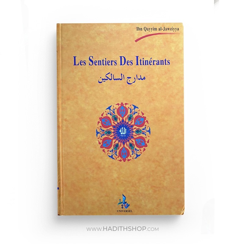 les-sentiers-des-itinerants-ibn-qayyim-edition-universel