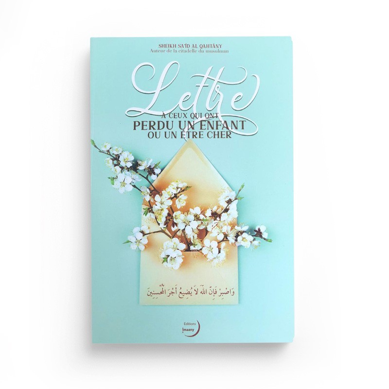 lettre-a-ceux-qui-ont-perdu-un-enfant-ou-un-etre-cher-sa-id-al-qahtani