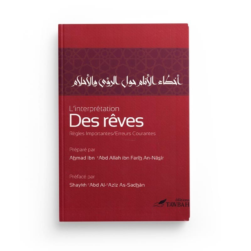 linterpretation-des-reves-regles-importantes-erreurs-courantes-ahmad-an-nasir-tawbah (2)