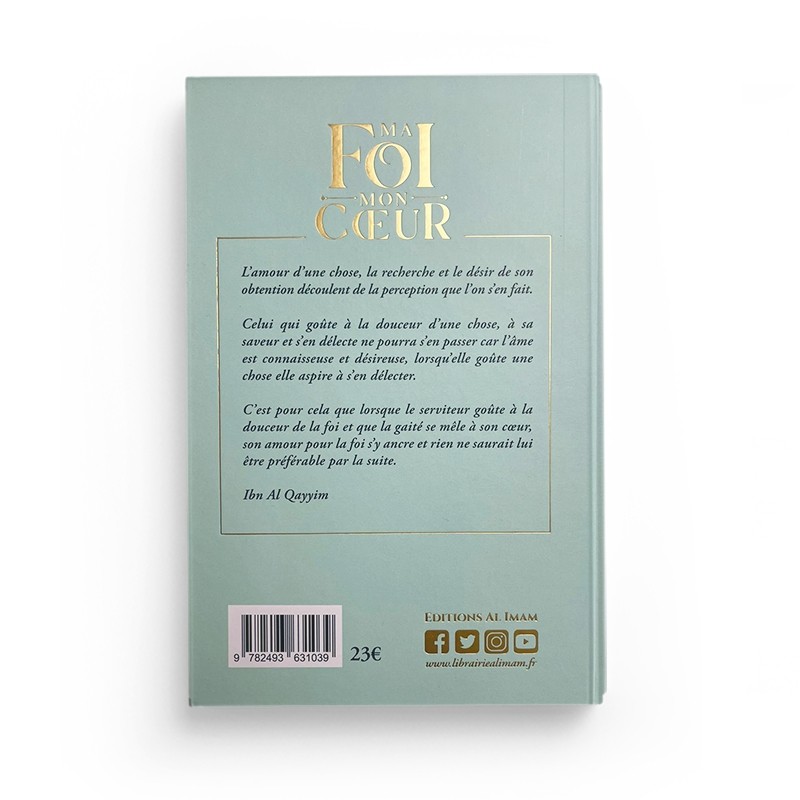 MA FOI MON COEUR - IBN AL QAYYIM - EDITIONS AL IMAM – Image 2