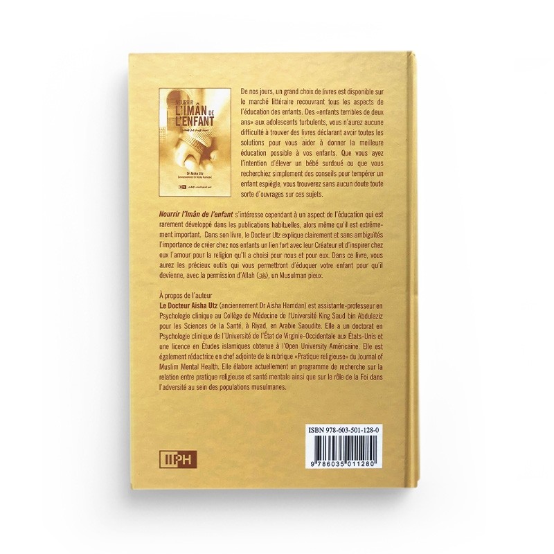 NOURRIR L'IMAN DE L'IMAN DE L'ENFANT - Dr AISHA UTZ - EDITIONS IIPH – Image 2