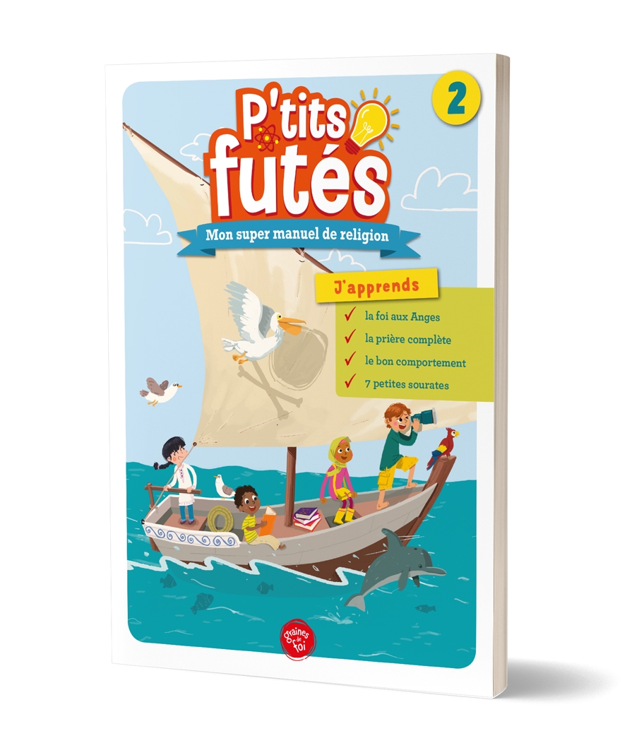 p-tits-futes-voulume-2-mon-super-manuel-de-religion-graines-de-foi