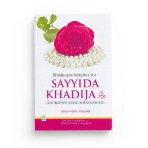 preciseuses-histoires-de-sayyida-khadija-edtions-daroussalam