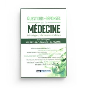 questions-reponses-sur-la-medecine-les-regles-relatives-aux-malades-dar-al-muslim