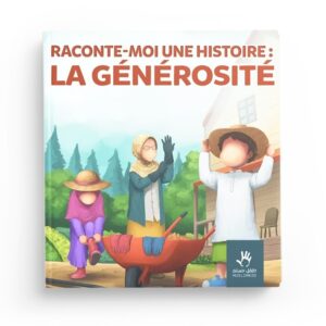raconte-moi-une-histoire-la-generosite-muslimkid
