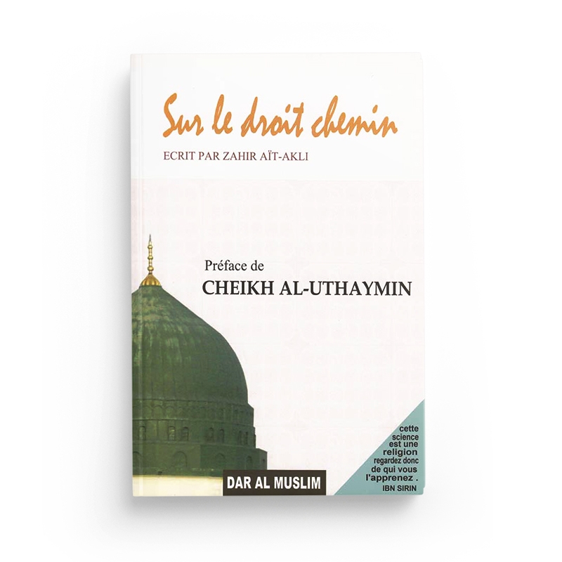 sur-le-droit-chemin-zahir-ait-akli-editions-dar-al-muslim.jpg