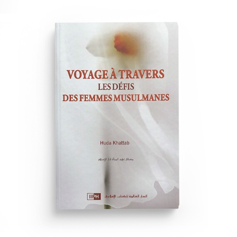 voyage-a-travers-les-defis-des-femmes-musulmanes-de-huda-khattab-editions-iiph (2)