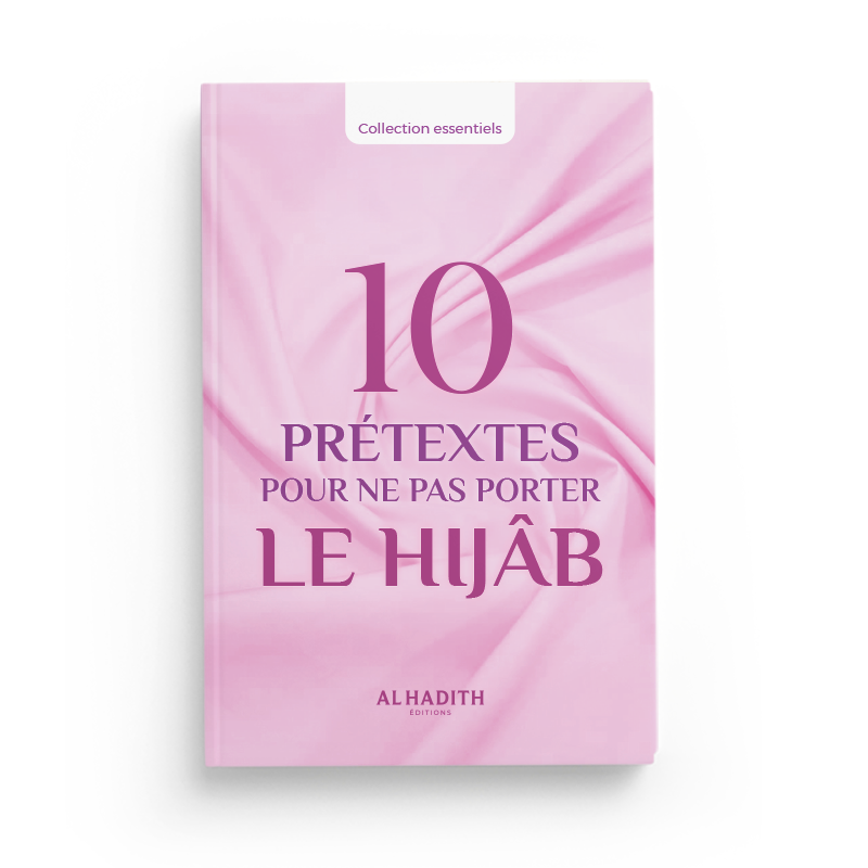 10-pretextes-pour-ne-pas-porter-le-hijab-huwayda-ismail-editions-al-hadith