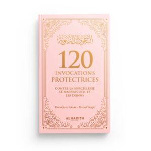 120-invocations-protectrices-rose-editions-al-hadith-1