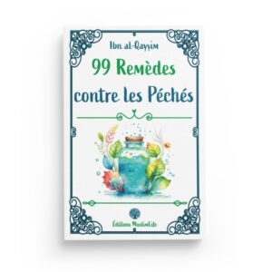 99-remedes-contre-les-peches-ibn-al-qayyim-editions-muslimlife