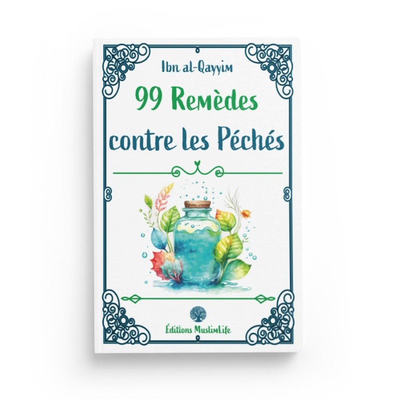 99-remedes-contre-les-peches-ibn-al-qayyim-editions-muslimlife