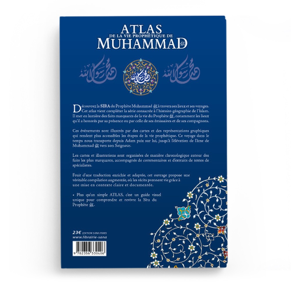 ATLAS DE LA VIE PROPHETIQUE DE MUHAMMAD - Dr CHAWQI ABU KHALIL - EDITIONS SANA – Image 2