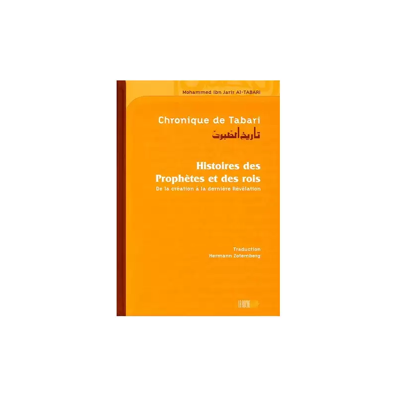 chronique-de-tabari-histoire-des-prophetes-et-des-rois-rigide