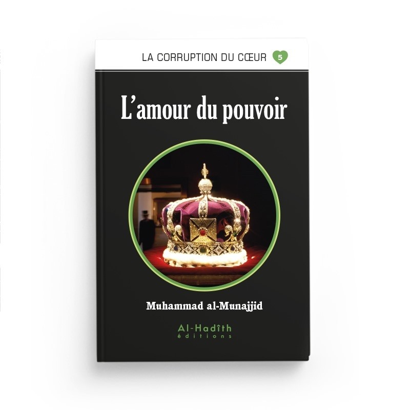 l-amour-du-pouvoir-muhammad-al-munajjid-editions-al-hadith (2)