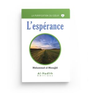 l-esperance-muhammad-al-munajjid-collection-munajjid-editions-al-hadith (2)
