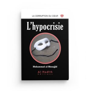 l-hypocrisie-muhammad-al-munajjid-editions-al-hadith (2)