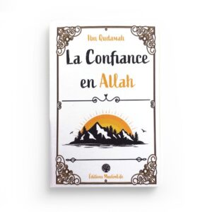 la-confiance-en-allah-ibn-qudamah-muslimlife (2)