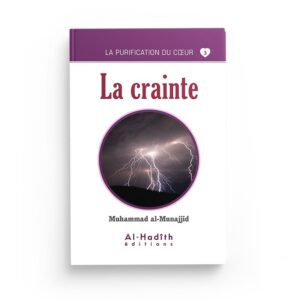 la-crainte-muhammad-al-munajjid-collection-munajjid-editions-al-hadith (2)