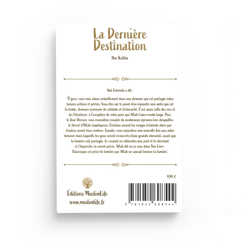 LA DERNIERE DESTINATION - IBN KATHIR - EDITIONS MUSLIMLIFE – Image 2