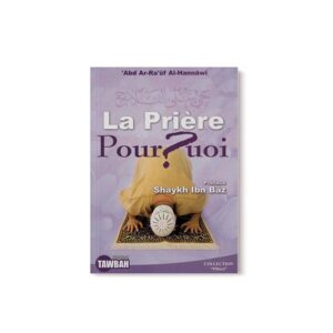 la-priere-pourquoi-editions-tawbah